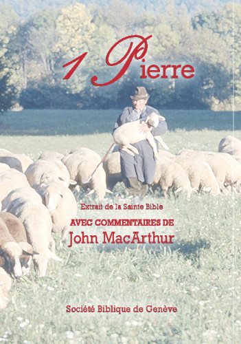 Bible d'étude Segond NEG MacArthur, 1 Pierre - Pdf