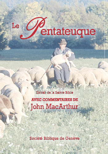 Bible d'étude Segond NEG MacArthur, le pentateuque - Pdf