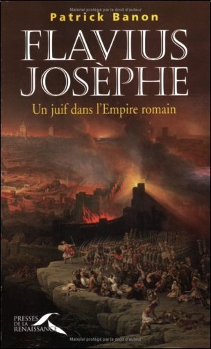 Flavius Josèphe - Un juif dans l'empire romain