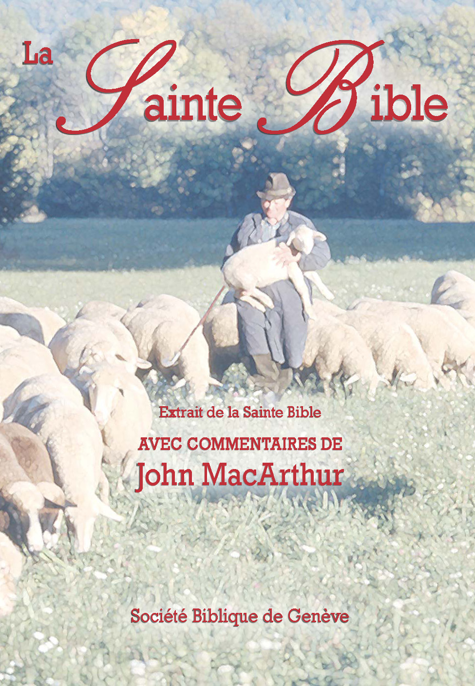 Bible NEG, John MacArthur, la Bible - Pdf