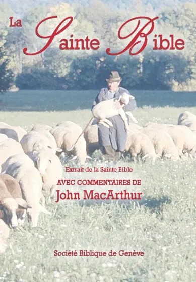 Bible NEG, John MacArthur, la Bible - Pdf