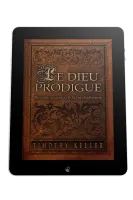 Dieu prodigue (Le) - Revenir au coeur de la foi chrétienne - ePub