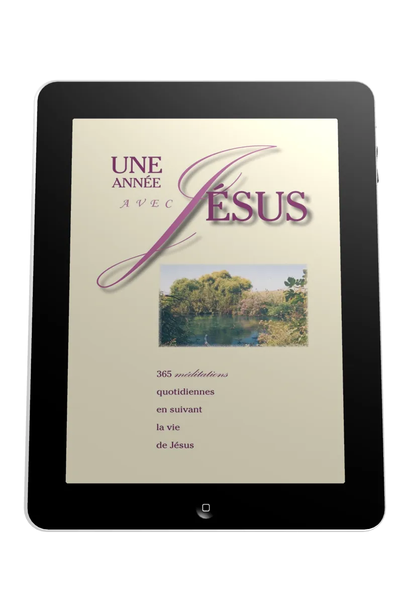 Une année avec Jésus - 365 méditations quotidiennes - ePub