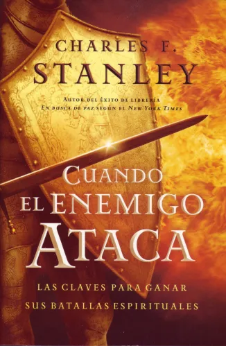 Cuando el enemigo ataca - Las claves para ganar tus batallas espirituales (espagnol)