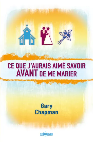 Ce que j'aurais aimé savoir avant de me marier - Pdf