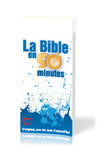 Bible en 90 minutes (La)