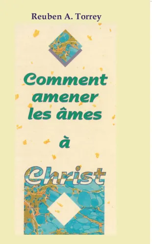 Comment amener les âmes à Christ? - Pdf