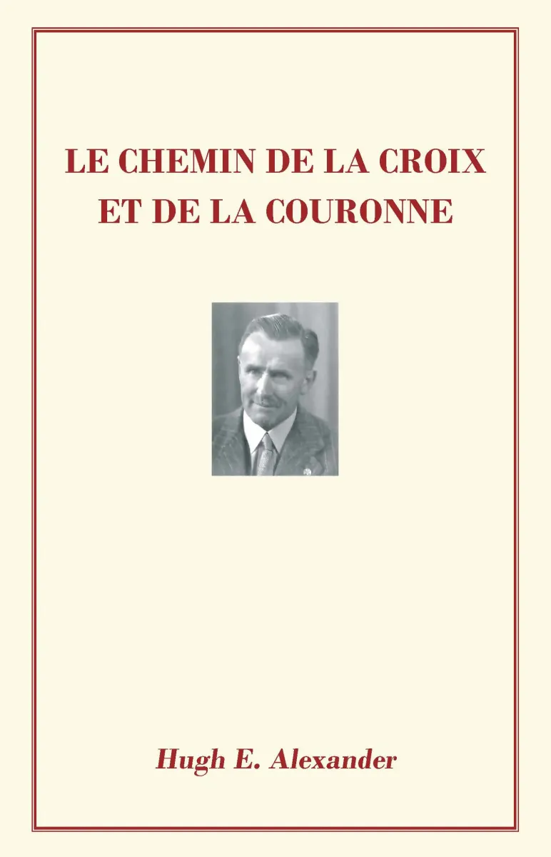 Chemin de la croix et de la couronne (Le) - Pdf