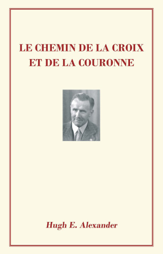 Chemin de la croix et de la couronne (Le) - Pdf