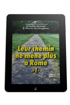 Leur chemin ne mène plus à Rome - Volume 1 - ePub