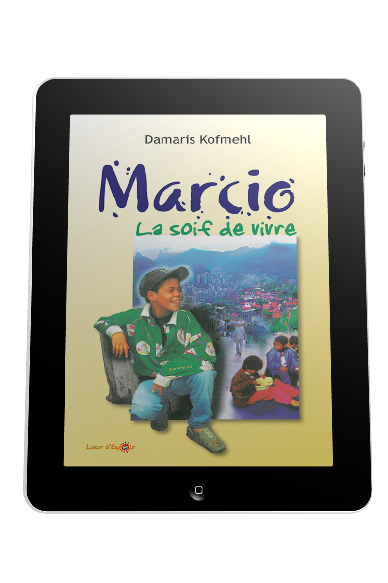Marcio - La soif de vivre - ebook