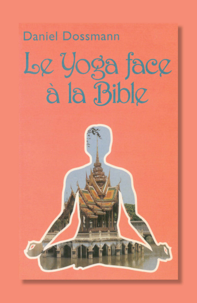 Yoga face à la Bible (Le) - Pdf