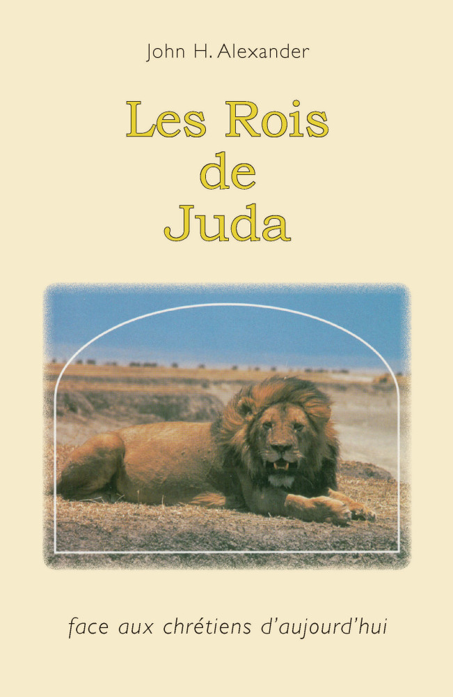 Rois de Juda (Les) - Face aux chrétiens d'aujourd'hui - pdf