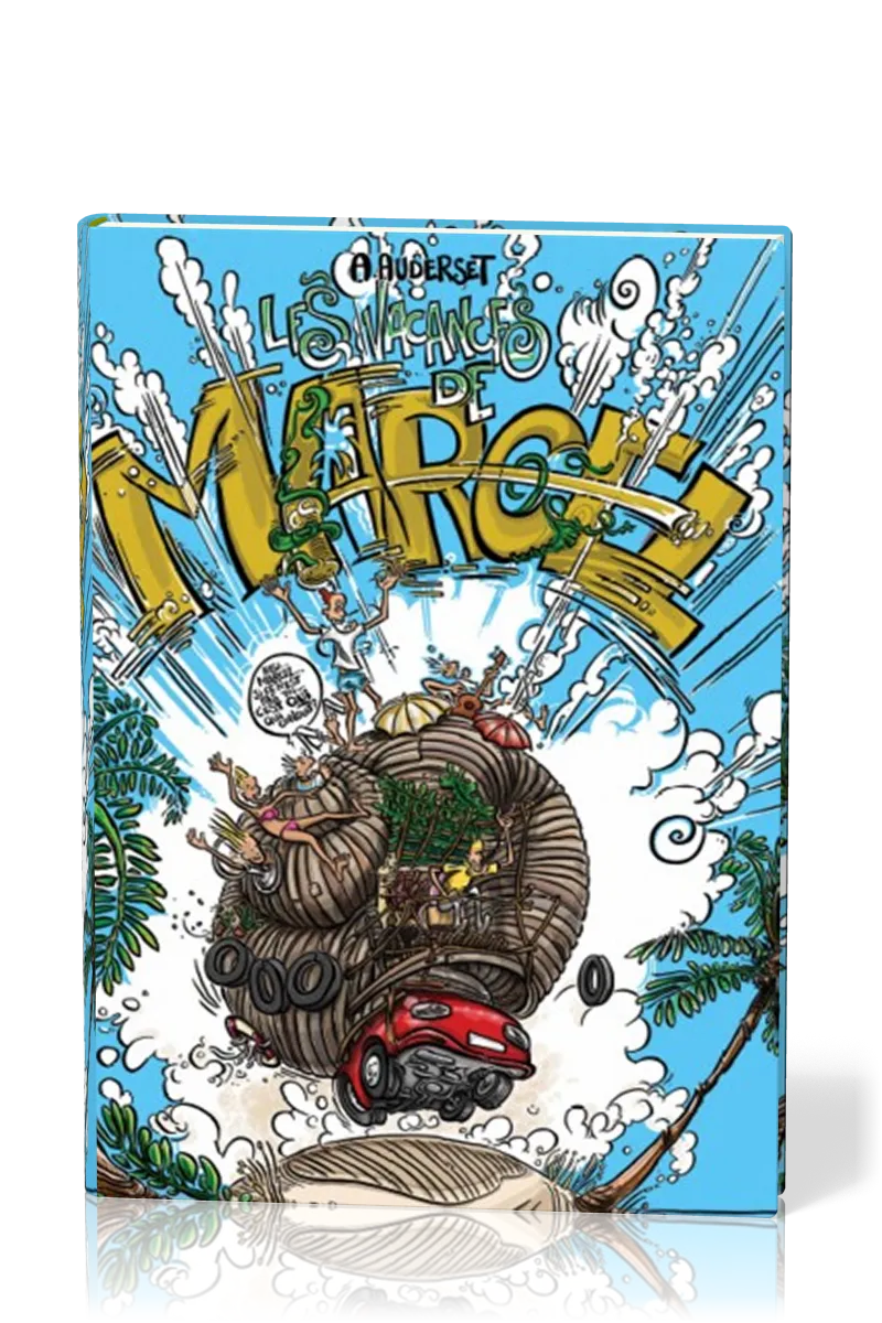 Vacances de Marcel [BD] (Les) - Marcel, tome 2