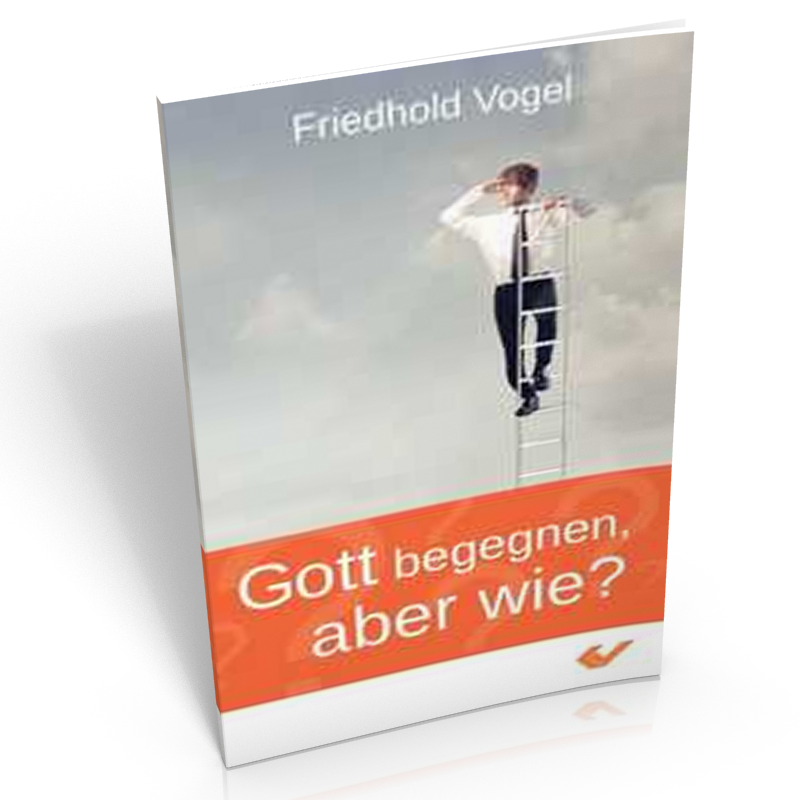 Gott begegnen, aber wie?