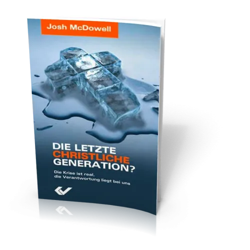 Die letzte christliche Generation? - Die Krise ist real, die Verantwortung liegt bei uns