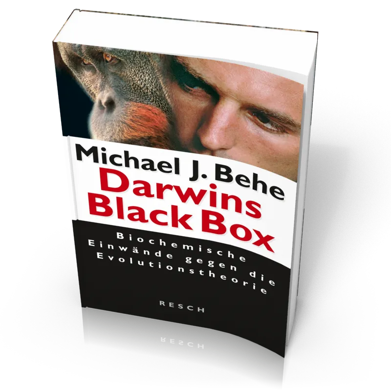 Darwins Black Box - Biochemische Einwände gegen die Evolutionstheorie