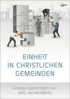EINHEIT IN CHRISTLICHEN GEMEINDEN - MP3-PREDIGTEN