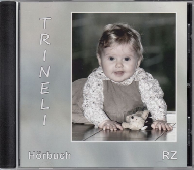 TRINELI - HÖRBUCH - AUDIO CD