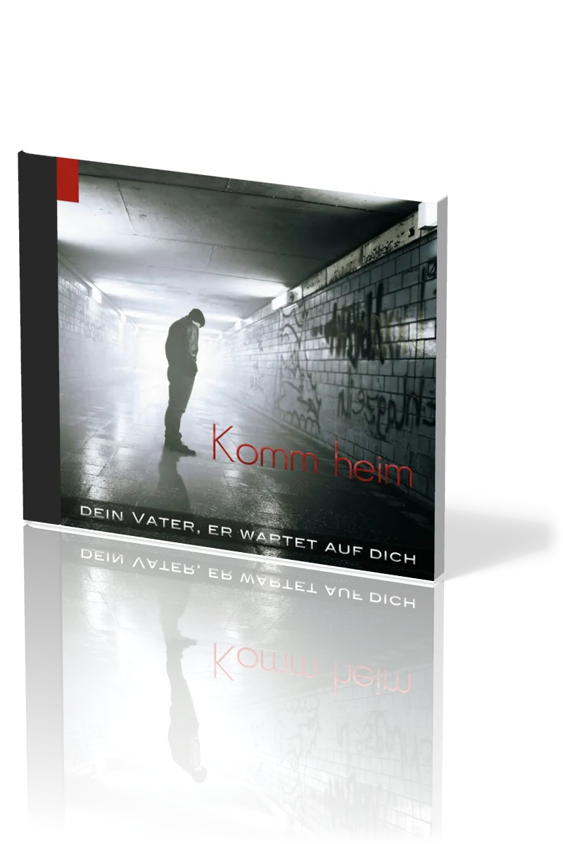 KOMM HEIM - DEIN VATER, ER WARTET AUF DICH - CD 2