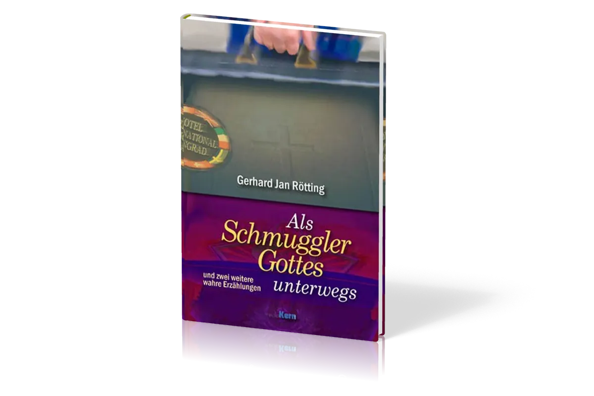 ALS SCHMUGGLER GOTTES UNTERWEGS