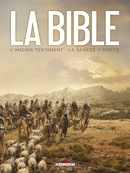 Genèse, 1ère partie (La) - [BD] La Bible : L'Ancien Testament t.1