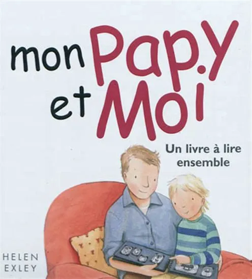 Mon papy et moi - Petit livre cadeau