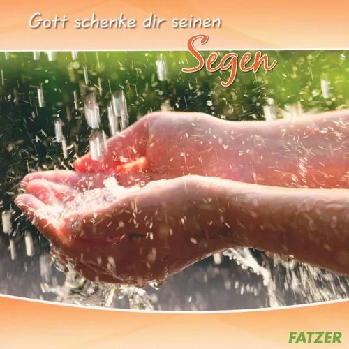 Gott schenke dir seinen Segen