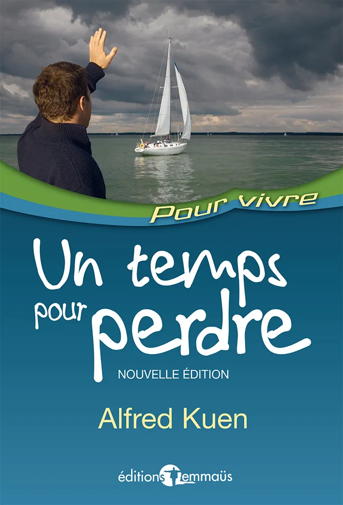 Un temps pour perdre