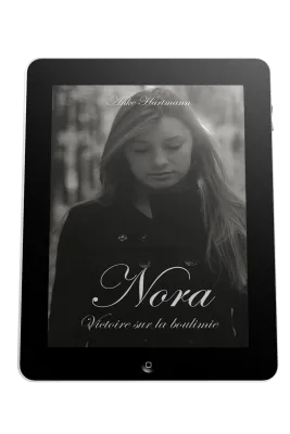Nora - Victoire sur la boulimie - ePub