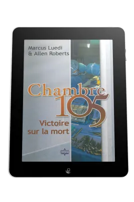 Chambre 105 - Victoire sur la mort - ePub