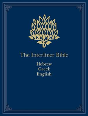 Interlinear Bible (The): Hebrew-Greek-English - Coded with Strong's Concordance Numbers,...