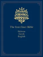 Interlinear Bible (The): Hebrew-Greek-English - Coded with Strong's Concordance Numbers,...