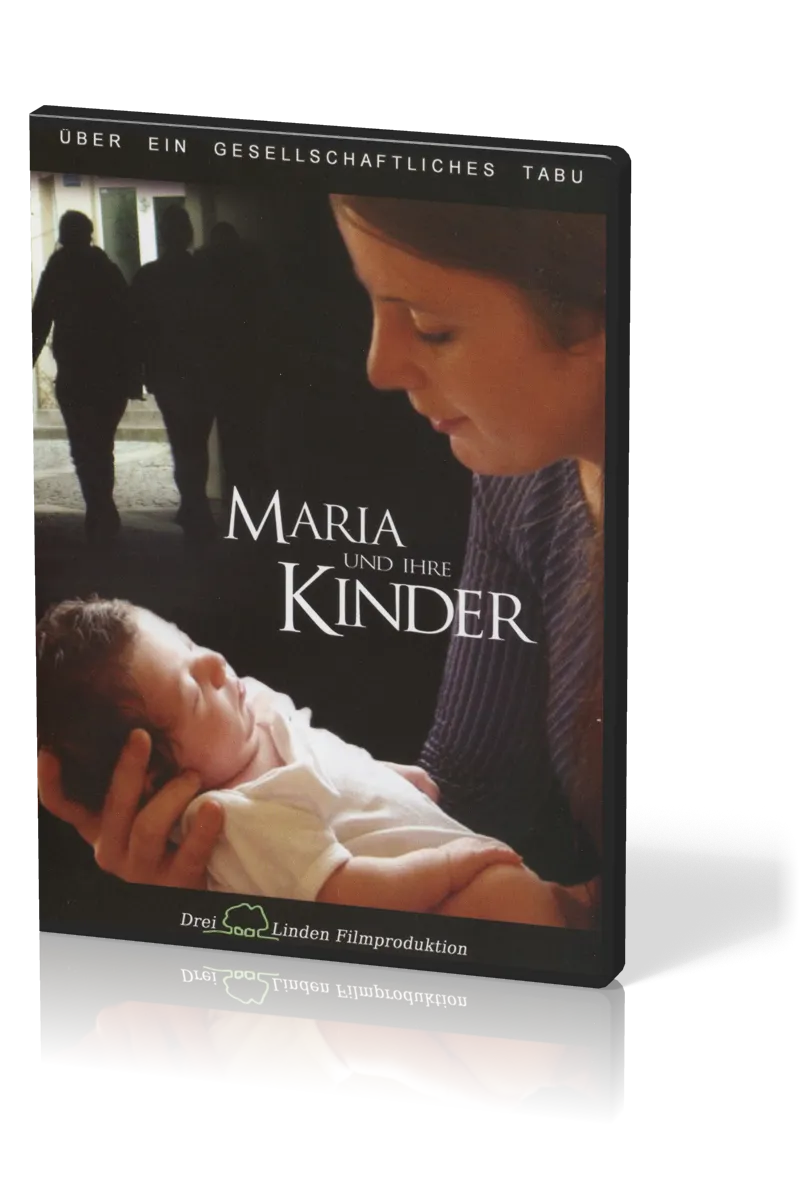 MARIA UND IHRE KINDER - ÜBER EIN GESELLSCHAFTLICHES TABU, DVD
