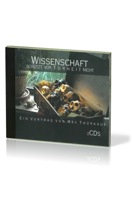 WISSENSCHAFT SCHÜTZT VOR TORHEIT NICHT, CD