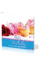 HAPPY BIRTHDAY, BILDBAND - MIT DEN BESTEN SEGENSWÜNSCHEN