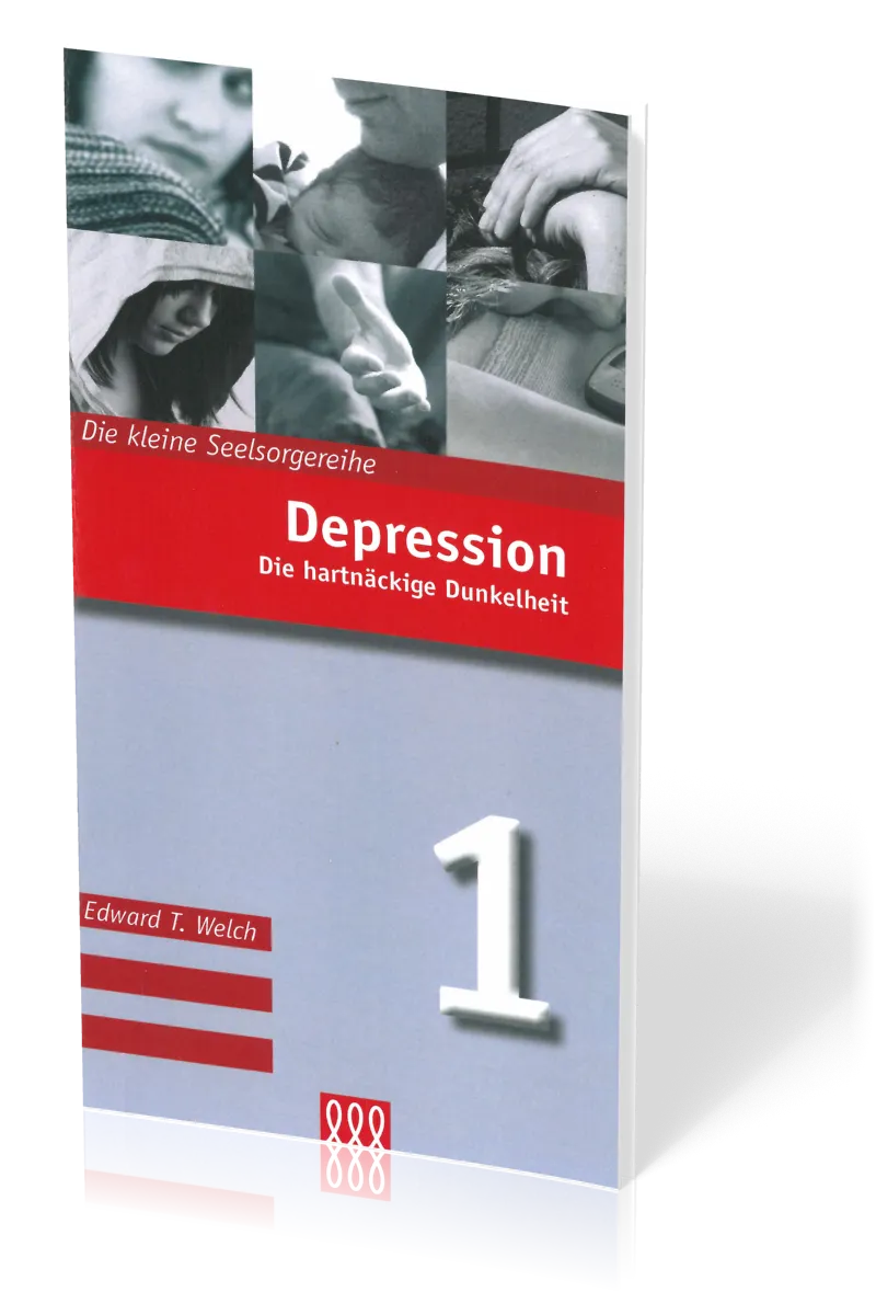 DEPRESSION - DIE KLEINE SEELSORGE NR. 1