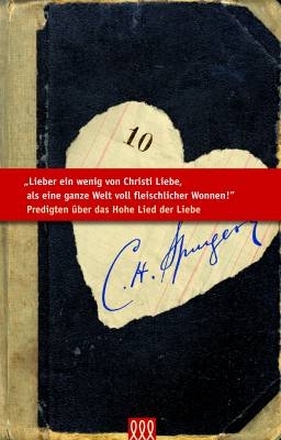 LIEBER EIN WENIG VON CHRISTI LIEBE ALS EINE GANZE WELT VOLL FLEISCHLICHER WONNEN -...