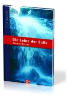 Die Lehre der Busse - Puritaner-Reihe Band 1