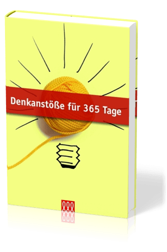 DENKANSTÖSSE FÜR 365 TAGE