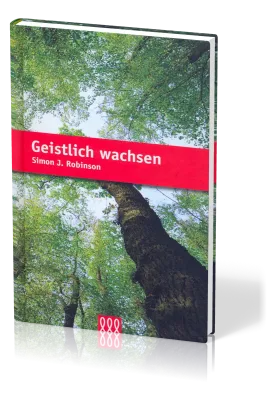 GEISTLICH WACHSEN