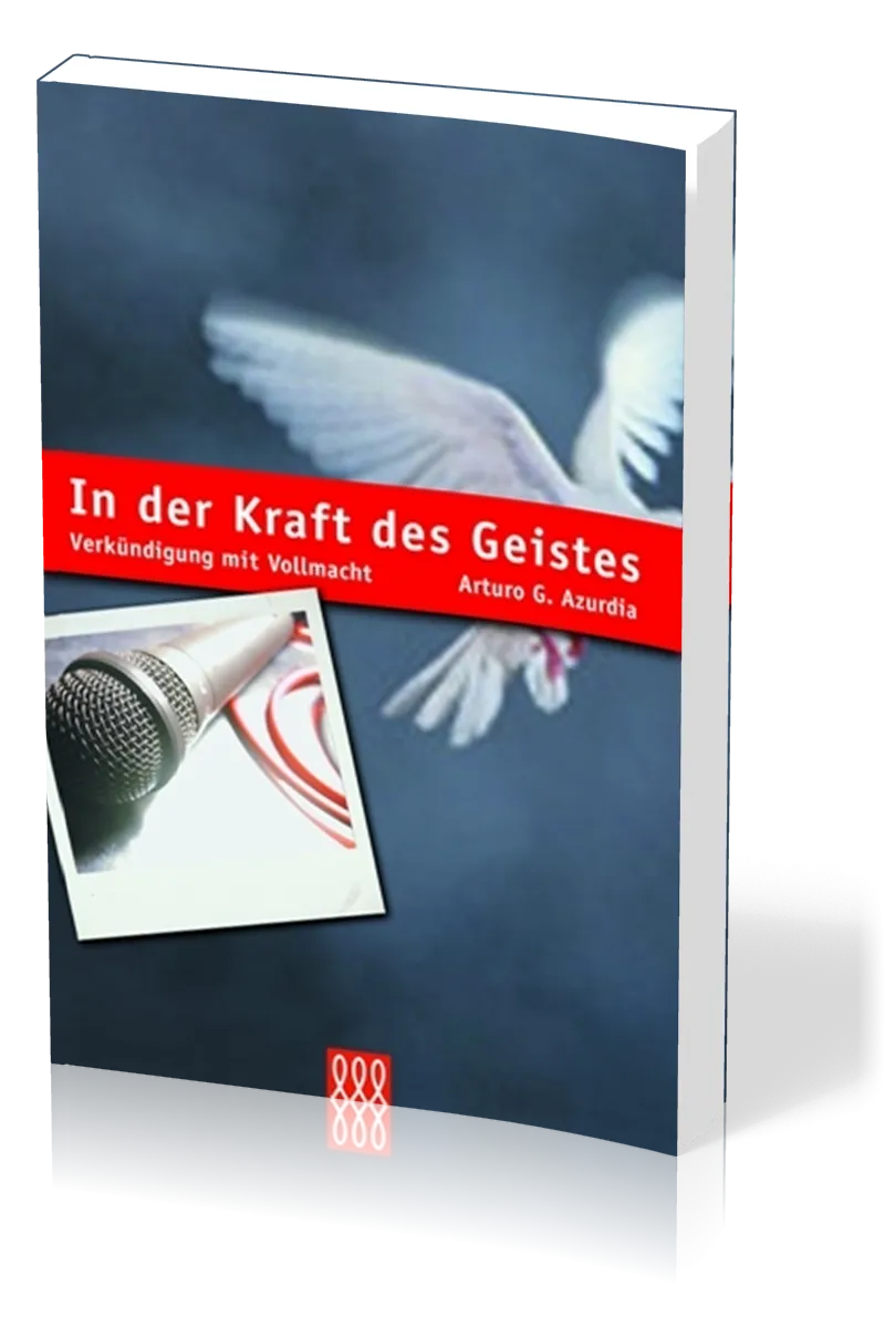 IN DER KRAFT DES GEISTES