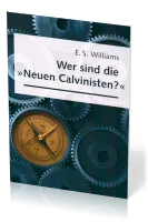 Wer sind die neuen Calvinisten?