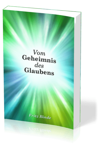 Vom Geheimnis des Glaubens