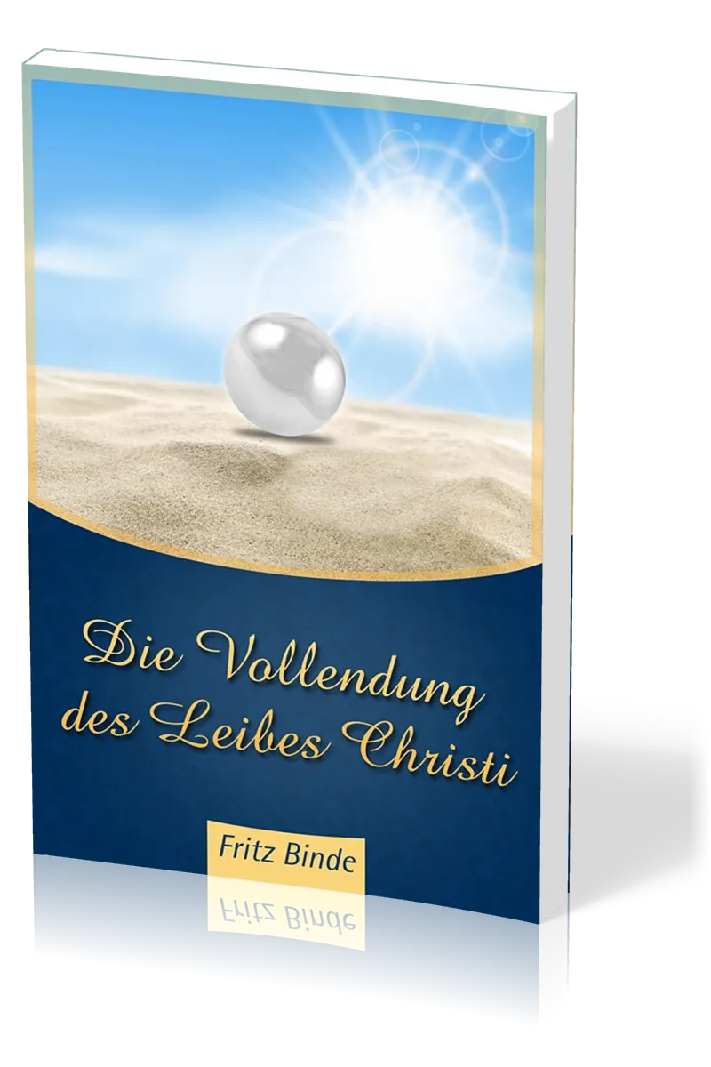 Die Vollendung des Leibes Christi