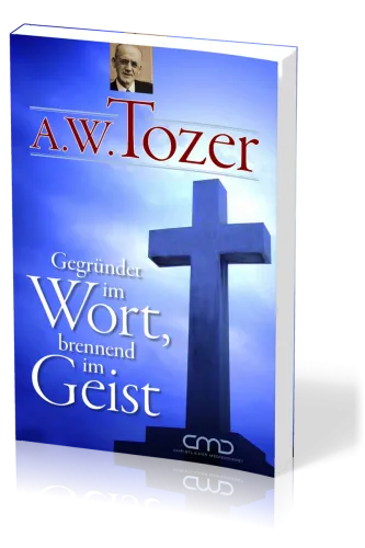 Gegründet im Wort, brennend im Geist