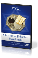 Christus im jüdischen Passahmahl - DVD