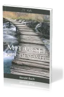 MIT GOTT AUF DEM WEG