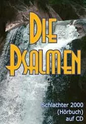 Die Psalmen - Schlachter 2000 auf CD (mp3)
