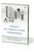 EINHEIT IN CHRISTLICHEN GEMEINDEN - MP3-PREDIGTEN
